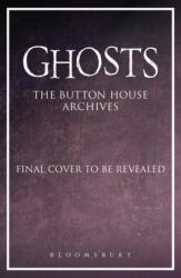 GHOSTS: The Button House Archives - Mat Baynton, Simon Farnaby, Martha Howe-Douglas, Jim Howick, Laurence Rickard, Ben Willbond (2023)