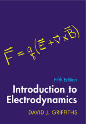 Introduction to Electrodynamics - David J. Griffiths (ISBN: 9781009397759)