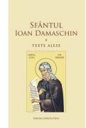 Texte alese - Sfantul Ioan Damaschin (ISBN: 9786069698662)