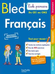 Bled Ecole primaire Français du CE1 au CM2 - Claude Couque (ISBN: 9782017183822)