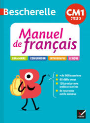 Bescherelle - Français CM1 Éd. 2020 - Mon manuel d'étude de la langue élève - Micheline Cellier, Viviane Marzouk, Caroline Cellier, Maud Morel (ISBN: 9782401063938)