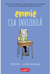 Emmie cea invizibila - Terri Libenson (ISBN: 9786303211749)