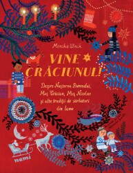 Vine Crăciunul! (ISBN: 9786064314321)