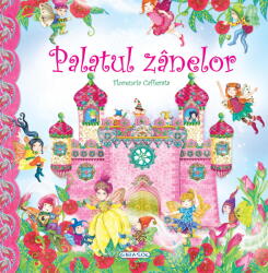 Palatul zanelor (ISBN: 9786060242314)