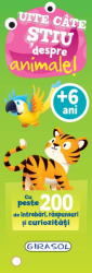 Uite cate stiu despre animale! 6+ (ISBN: 9786060242888)