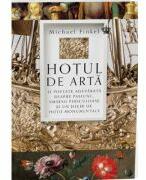 Hotul de arta - Michael Finkel (ISBN: 9786306522248)
