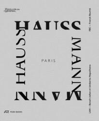 Paris Haussmann - Benoît Jallon, Umberto Napolitano, Franck Bouttée (ISBN: 9783038600527)