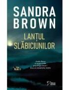 Lantul slabiciunilor (vol. 26) - Sandra Brown (ISBN: 9786303191638)