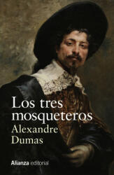 Los tres mosqueteros - Alexandre Dumas (2022)