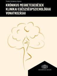 Krónikus megbetegedések klinikai egészségpszicholó (ISBN: 9789634549215)