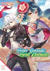 Seirei Gensouki: Spirit Chronicles: Omnibus 11 - Yuri Kitayama (2024)