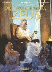 Mythen der Antike: Die Liebschaften des Zeus - Clotilde Bruneau (2023)