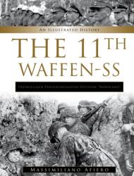 11th Waffen-SS Freiwilligen Panzergrenadier Division Nordland (ISBN: 9780764367809)