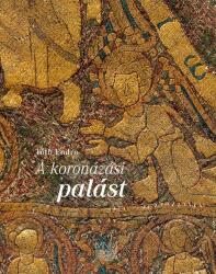 A koronázi palást (ISBN: 9786155978470)