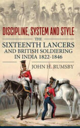 Discipline, System and Style - John H. Rumsby (ISBN: 9781909982918)