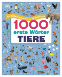 1000 erste Wörter. Tiere - Eva Sixt (2023)
