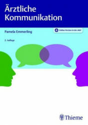 Ärztliche Kommunikation - Pamela Emmerling (2019)