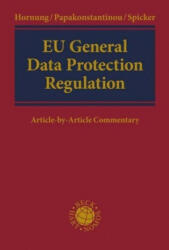 General Data Protection Regulation - Vagelis Papakonstantinou, Indra Spicker (ISBN: 9783406743863)