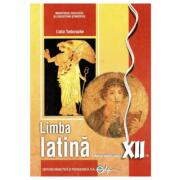 Limba latina. Manual pentru clasa a 12-a - Lidia Tudorache (ISBN: 9789733017547)