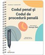 Codul penal si Codul de procedura penala actualizate la 1 octombrie 2023. Coduri studentesti - George Zlati (ISBN: 9786069628515)