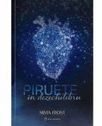 Piruete in dezechilibru - Silvia Frost (ISBN: 9786303150611)