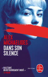 Dans son silence - Alex Michaelides (ISBN: 9782253258193)