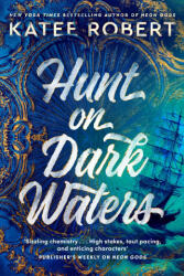 Hunt On Dark Waters - Katee Robert (2023)