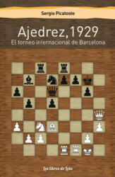 Ajedrez, 1929 - SERGIO PICATOSTE (2018)