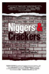 Niggers and Crackers - Simone True (ISBN: 9781495357312)