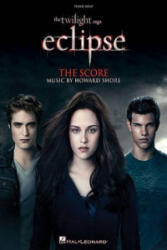 Twilight Saga: Eclipse - Howard Shore (ISBN: 9781423496502)