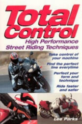 Total Control - Lee Parks (ISBN: 9780760314036)