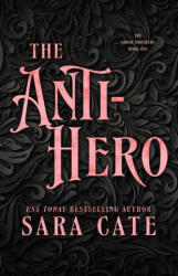 The Anti-hero (ISBN: 9781956830248)