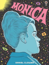 Clowes, Daniel - Monica - Clowes, Daniel (ISBN: 9781683968825)