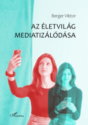 Az életvilág mediatizálódása (2023)