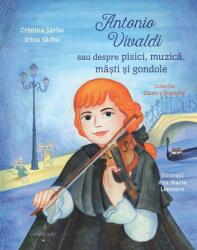 Antonio Vivaldi sau Despre Pisici, Muzica, Masti si Gondole (ISBN: 6422374009054)