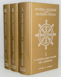 Buddha beszédei - Majjhima Nikáya I. - III (ISBN: 9786156408044)