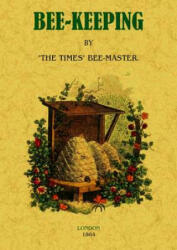Bee Keeping - The Times Bee-Master (ISBN: 9788490018293)