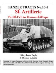Panzer Tracts No. 10-1: Sf Artillerie - Hilary Doyle, Thomas Jentz (2023)