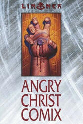 Angry Christ Comix - Joseph Michael Linsner (ISBN: 9781582407166)