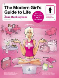 Modern Girl's Guide to Life, Revised Edition - Jane Buckingham (ISBN: 9780062362964)