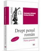 Drept penal roman. Partea generala. Editia a 5-a, revazuta si adaugita - Constantin Mitrache, Cristian Mitrache (ISBN: 9786063913327)