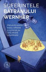 Suferinţele bătrânului Wernher (ISBN: 9786303140520)