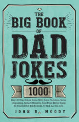 The Big Book Of Dad Jokes (ISBN: 9781805381624)