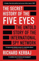 The Secret History of the Five Eyes (ISBN: 9781789465587)