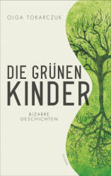 Die grünen Kinder - Lothar Quinkenstein (ISBN: 9783311100294)