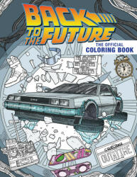 Back to the Future: The Official Coloring Book (2023)