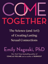 Come Together - Emily Nagoski (2024)