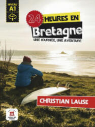 24 heures en Bretagne - Christian Lause (2018)