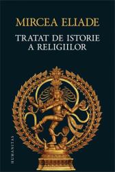 Tratat de istorie a religiilor (ISBN: 9789735081355)