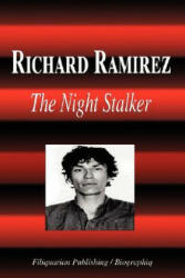 Richard Ramirez - The Night Stalker (Biography) - Biographiq (2008)